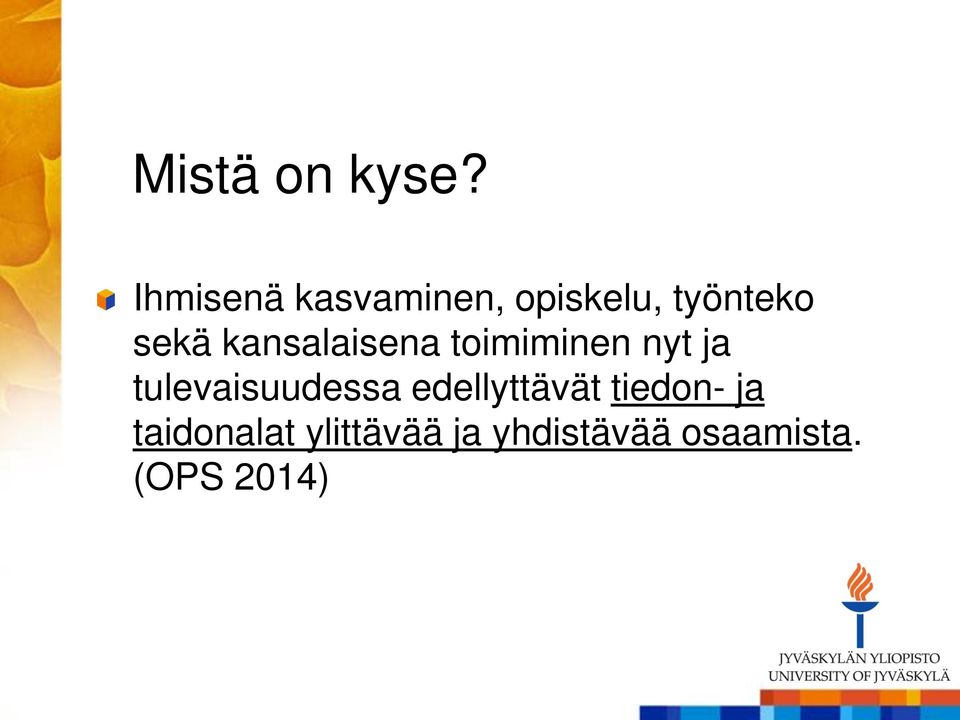 kansalaisena toimiminen nyt ja tulevaisuudessa