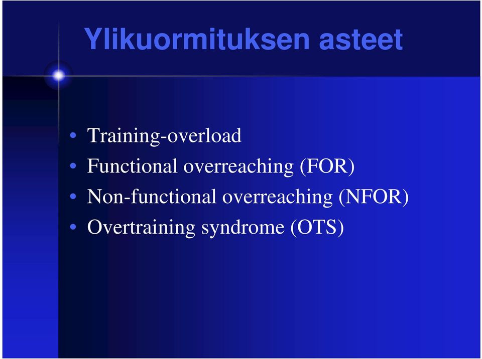 overreaching (FOR) Non-functional