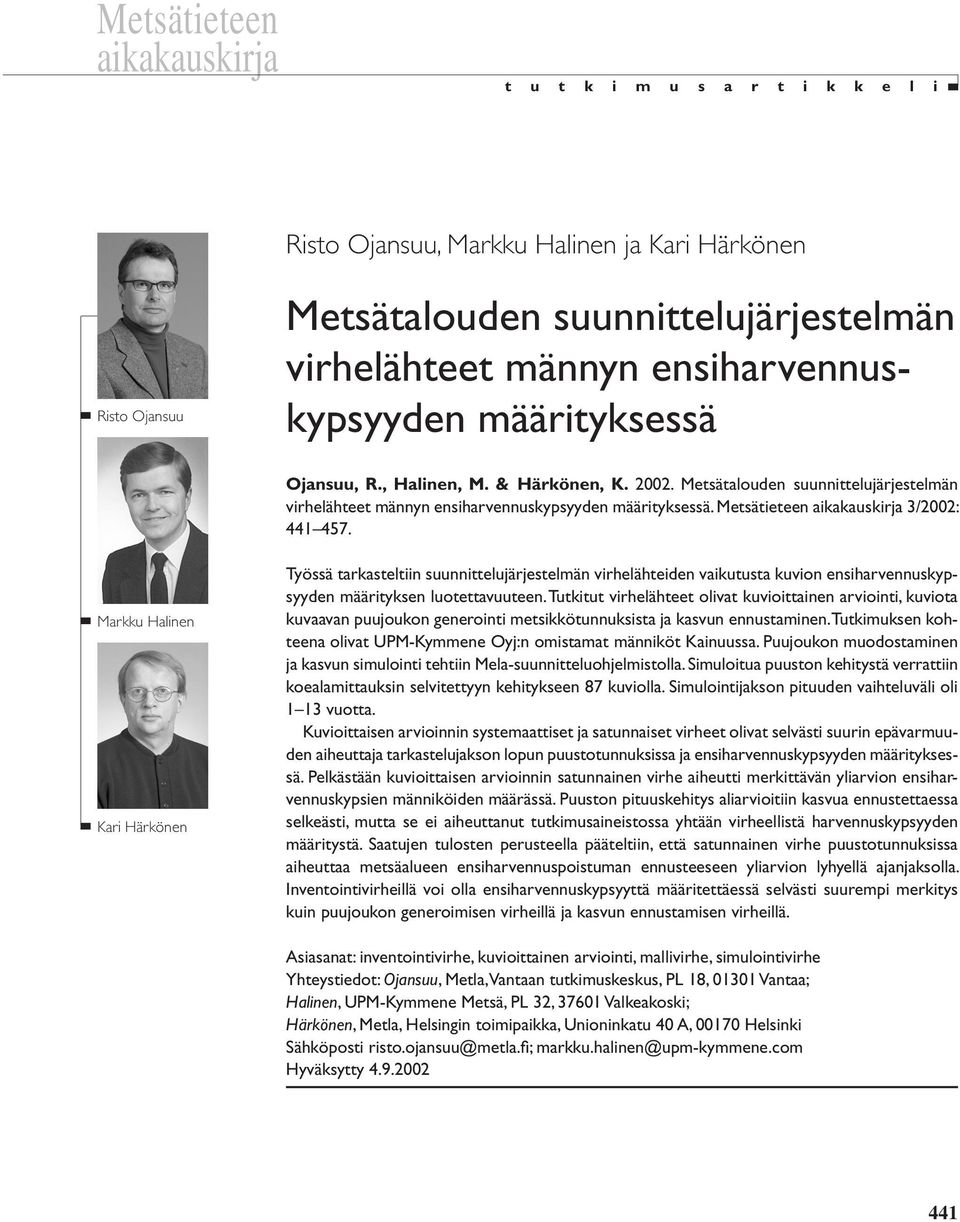 Metsätieteen aikakauskirja 3/2002: 441 457.