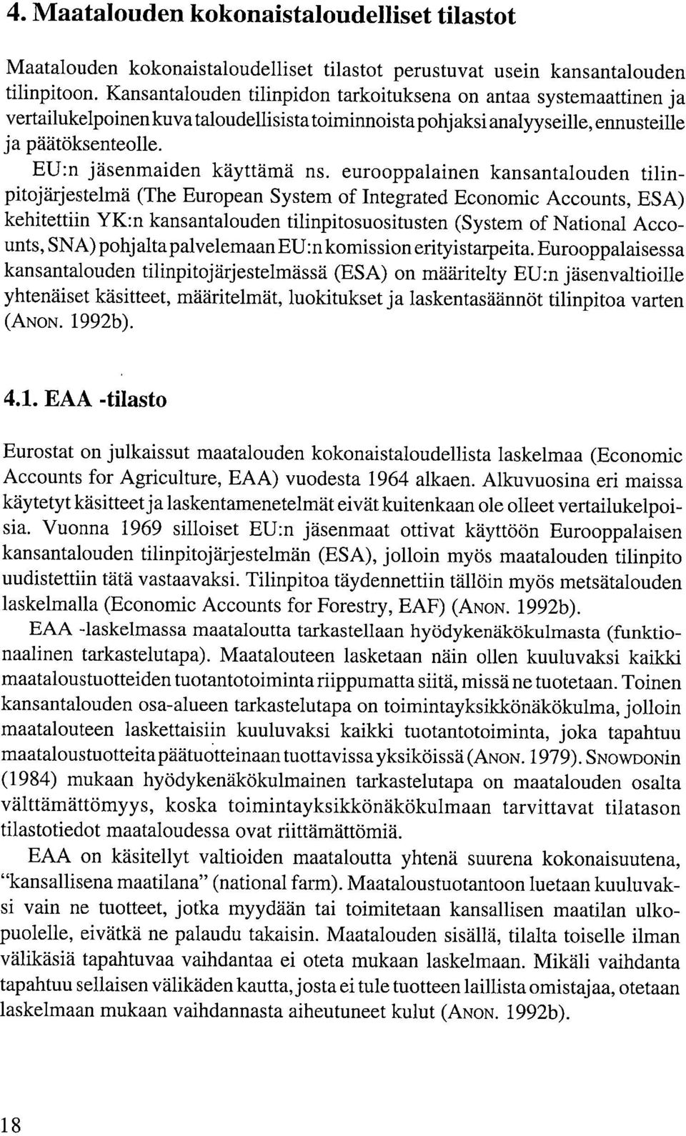 EU:n jäsenmaiden käyttämä ns.