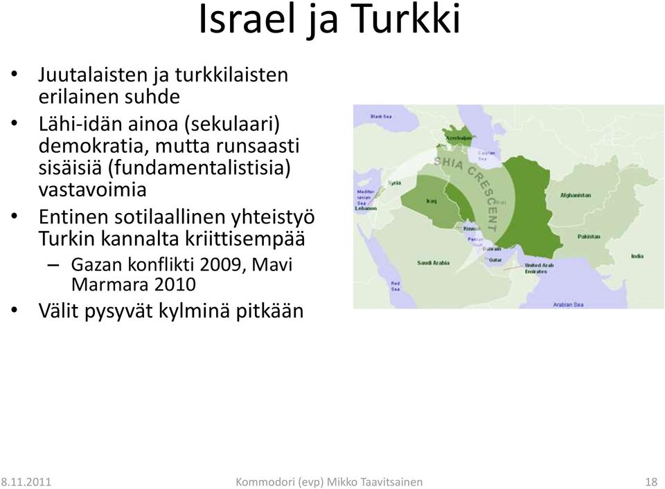 sotilaallinen yhteistyö Turkin kannalta kriittisempää Gazan konflikti 2009, Mavi