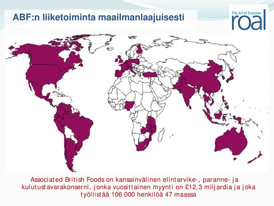 ja kulutustavarakonserni, jonka vuosittainen myynti on