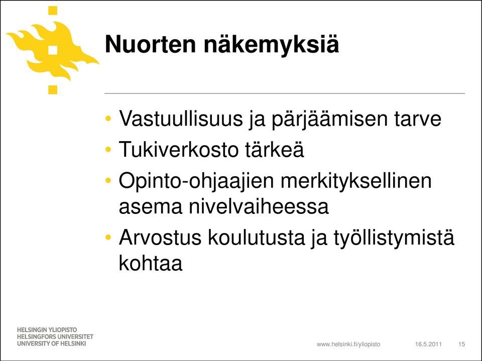 Opinto-ohjaajien merkityksellinen asema