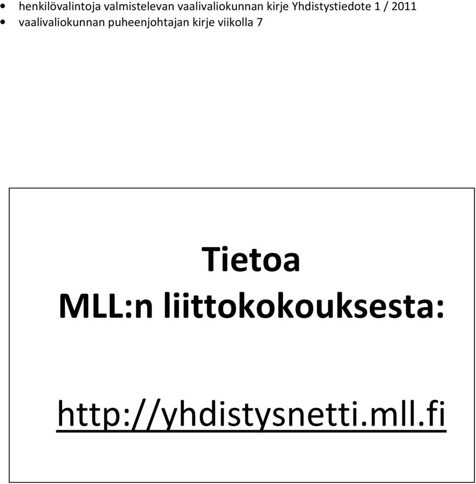 2011 vaalivaliokunnan puheenjohtajan kirje