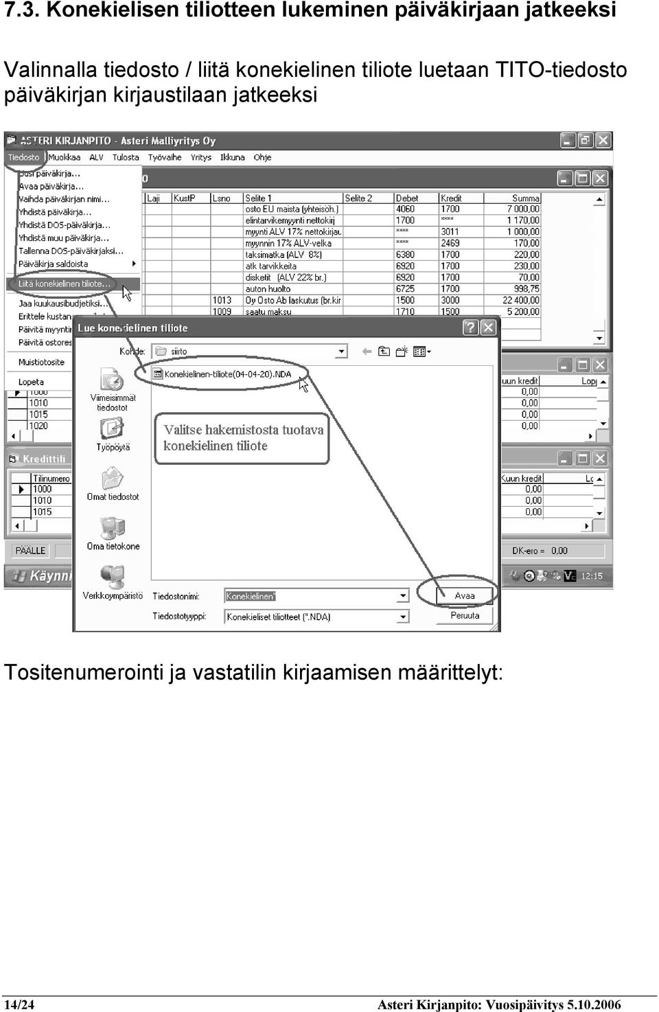 TITO-tiedosto päiväkirjan kirjaustilaan jatkeeksi Tositenumerointi