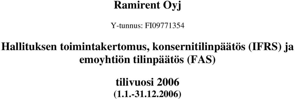 konsernitilinpäätös (IFRS) ja