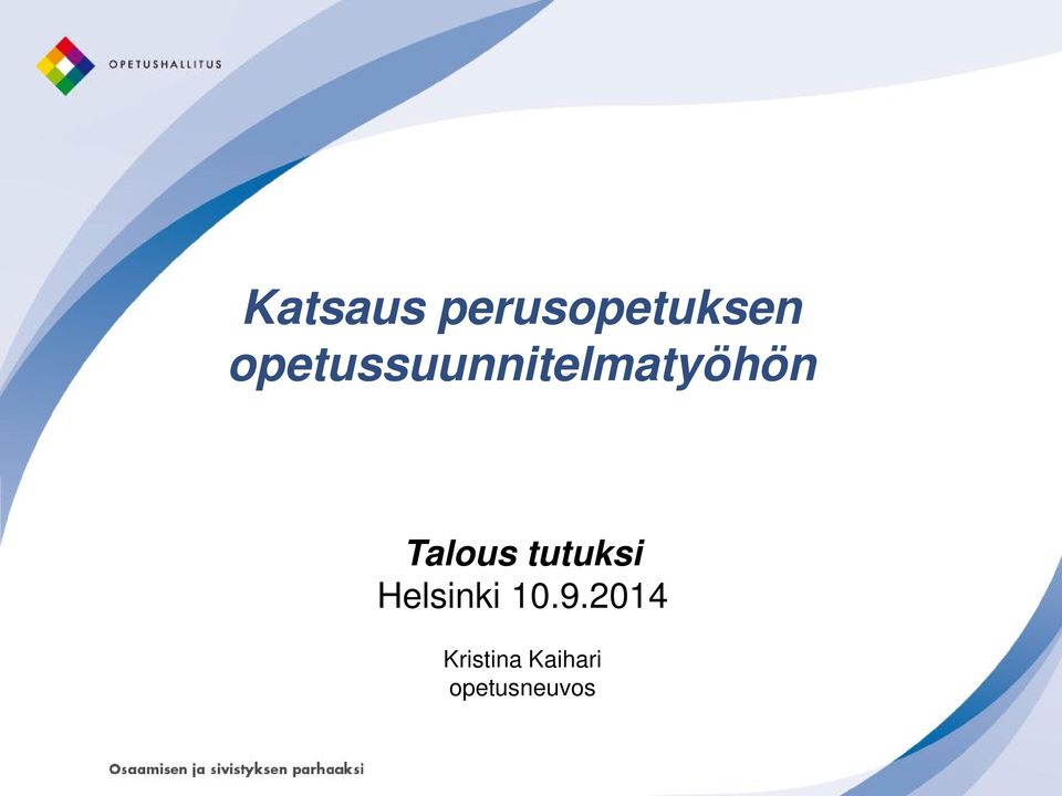 Talous tutuksi Helsinki 10.