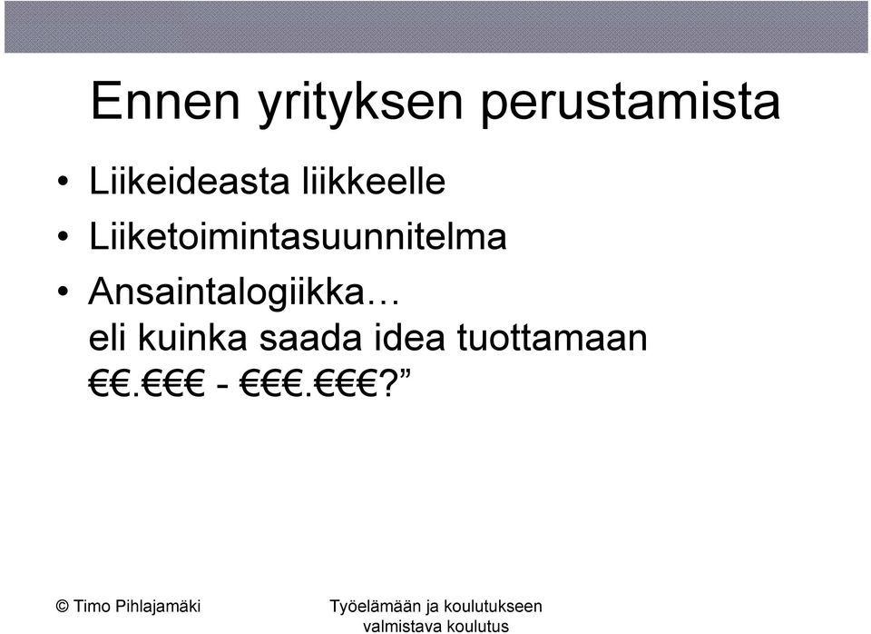 Liiketoimintasuunnitelma