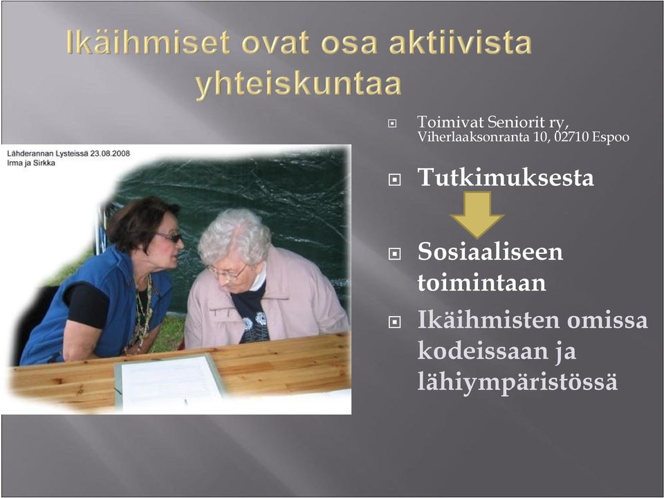 Tutkimuksesta Sosiaaliseen