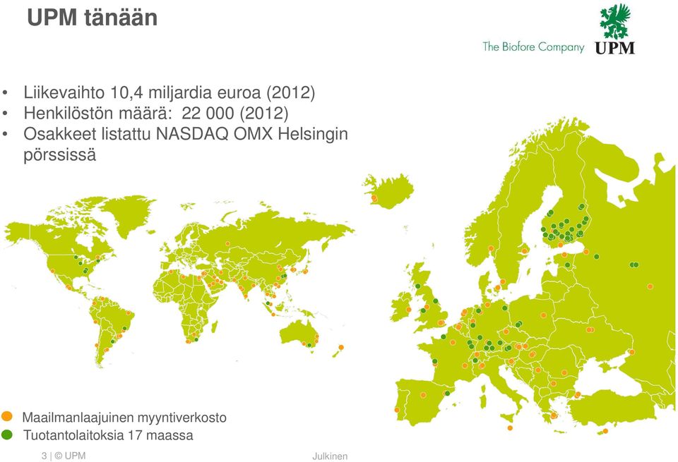 NASDAQ OMX Helsingin pörssissä Maailmanlaajuinen