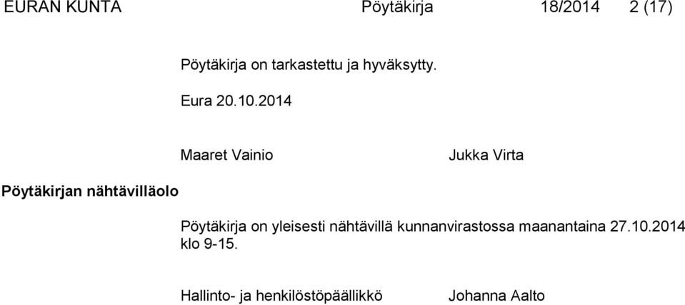 2014 Maaret Vainio Jukka Virta Pöytäkirjan nähtävilläolo Pöytäkirja