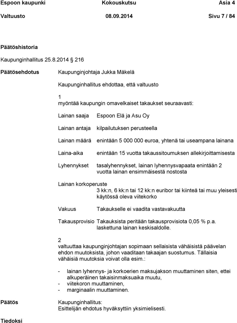 Päätöshistoria Kaupunginhallitus 25.8.