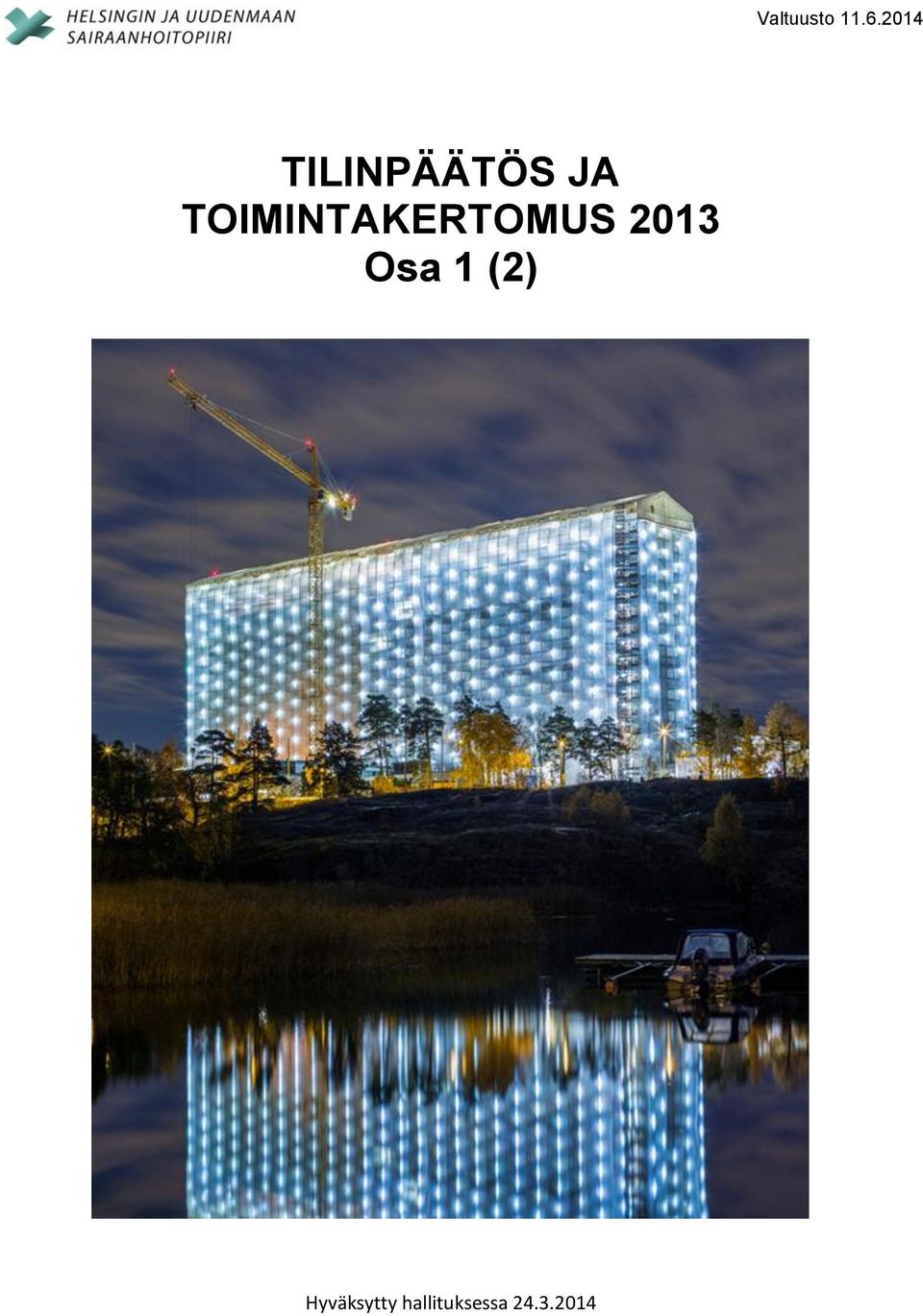 TOIMINTAKERTOMUS 2013 Osa