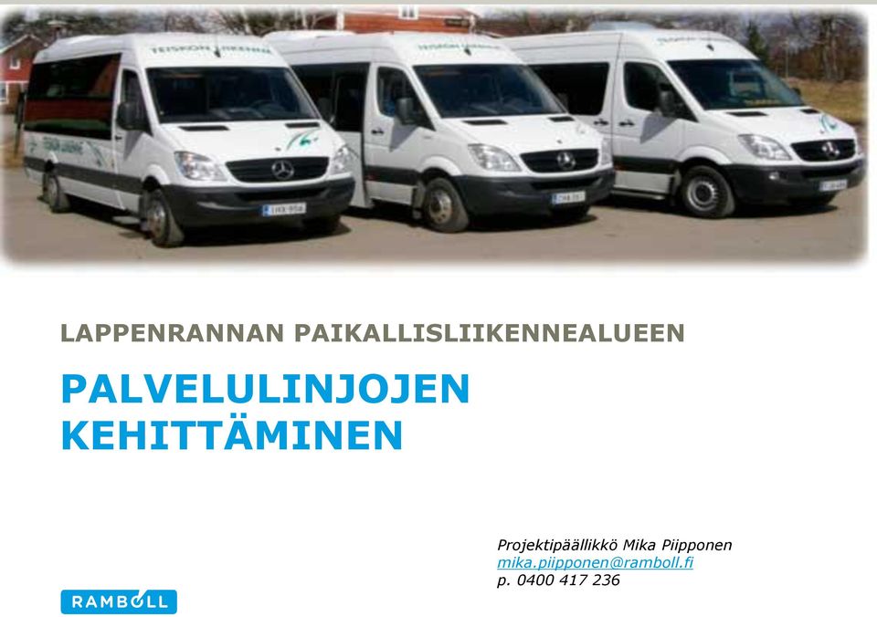 PALVELULINJOJEN KEHITTÄMINEN