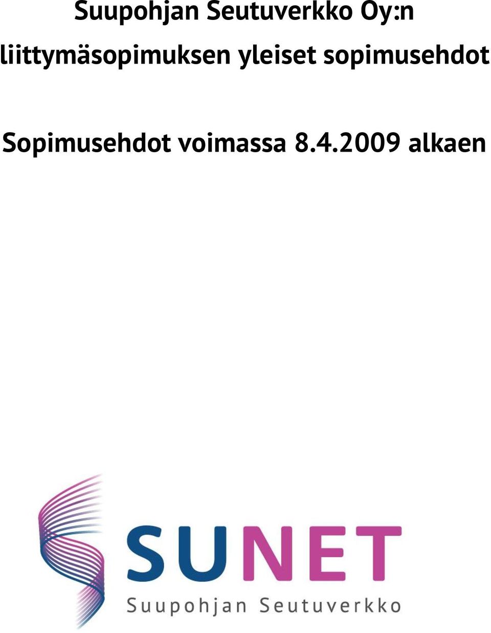 yleiset sopimusehdot