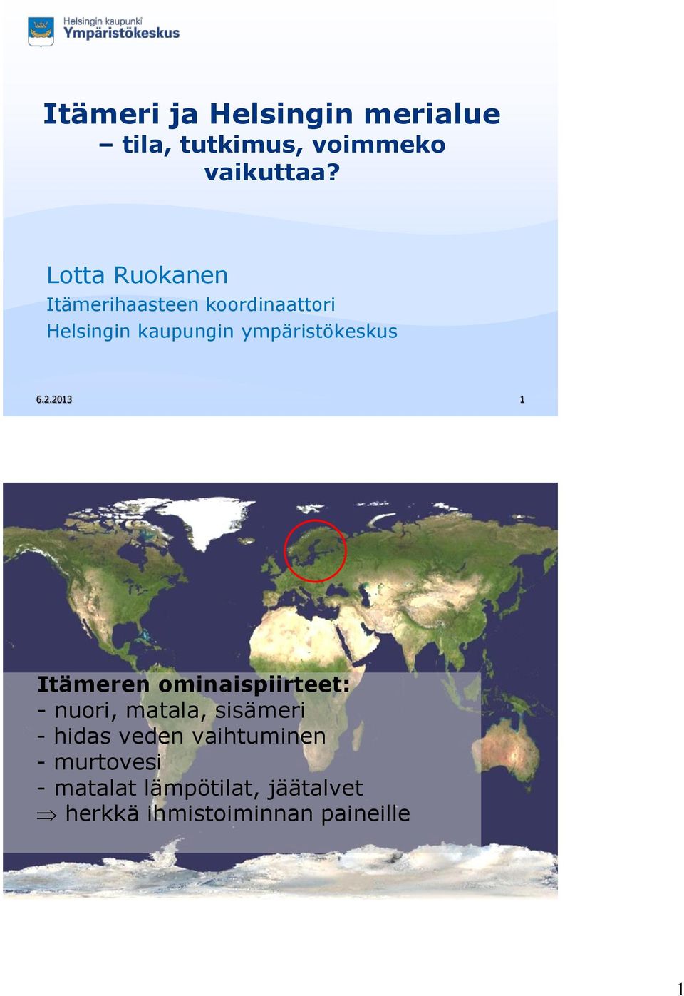 ympäristökeskus 6.2.