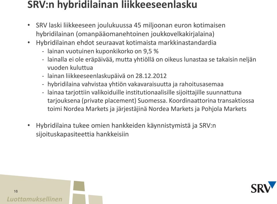 liikkeeseenlaskupäivä on 28.12.