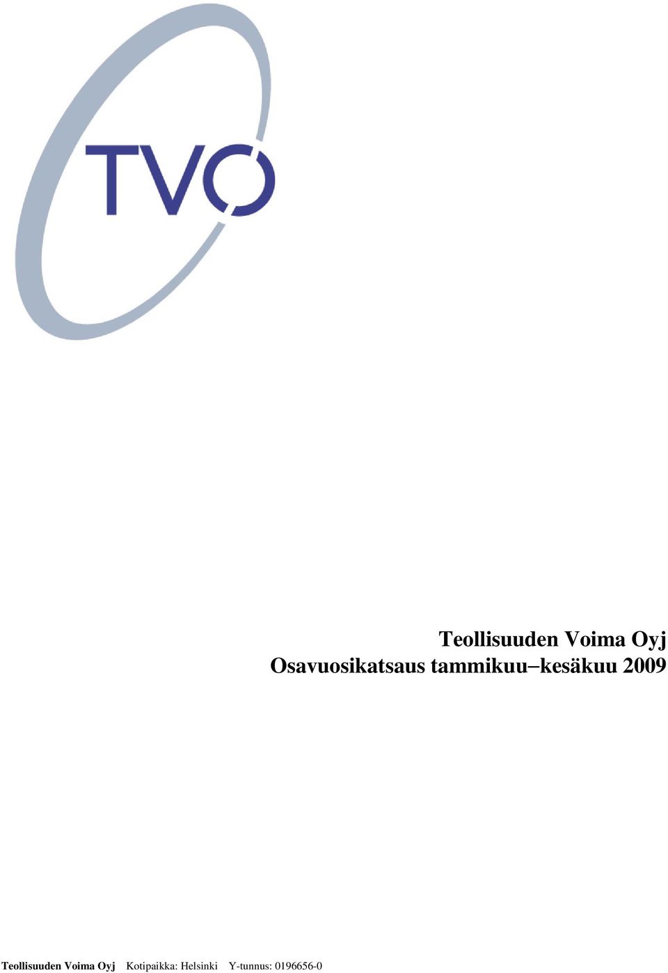 0196656-0  Osavuosikatsaus