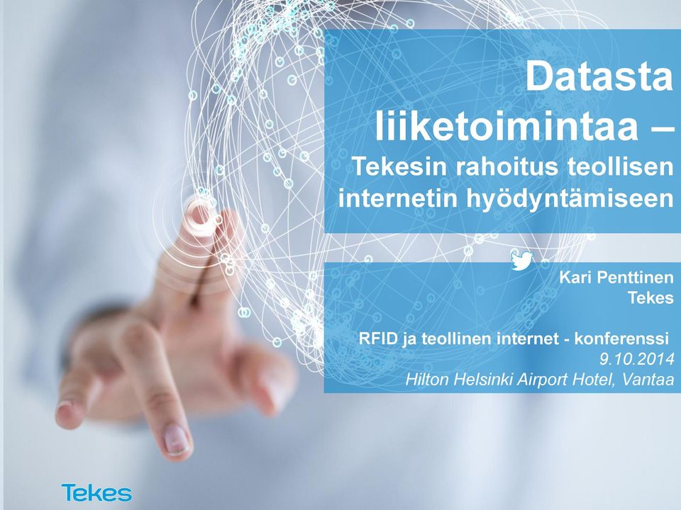 Penttinen Tekes RFID ja teollinen internet -