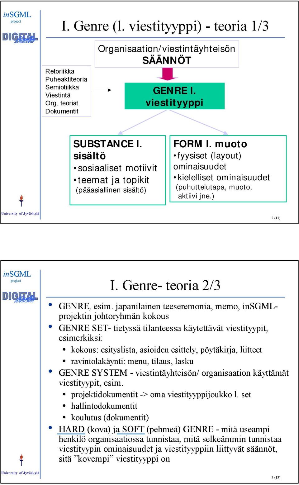 Genre- teoria 2/3 GENRE, esim.