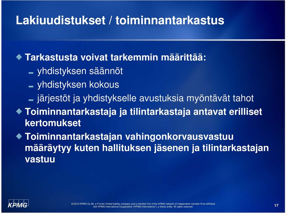 tahot Toiminnantarkastaja ja tilintarkastaja antavat erilliset kertomukset