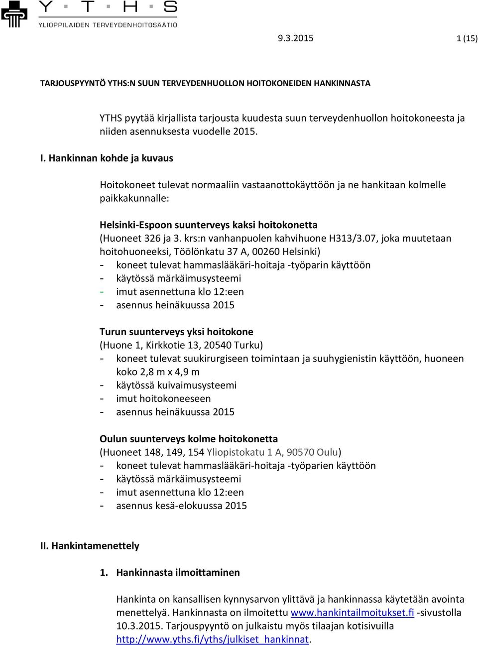 krs:n vanhanpuolen kahvihuone H313/3.