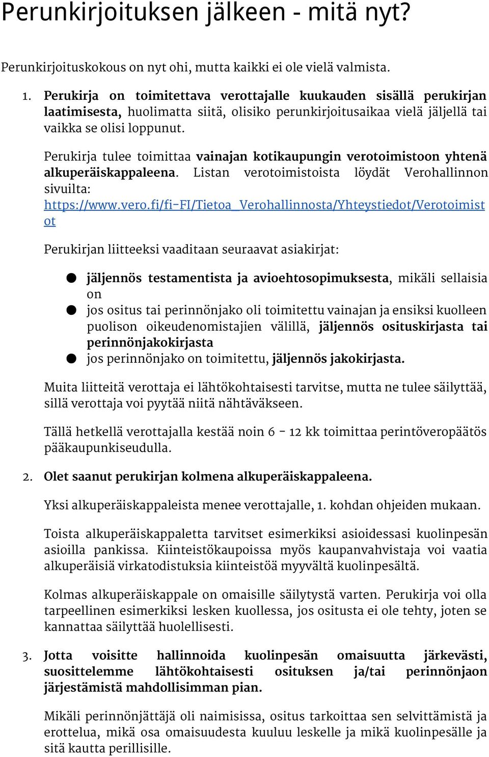 Perukirja tulee toimittaa vainajan kotikaupungin verot