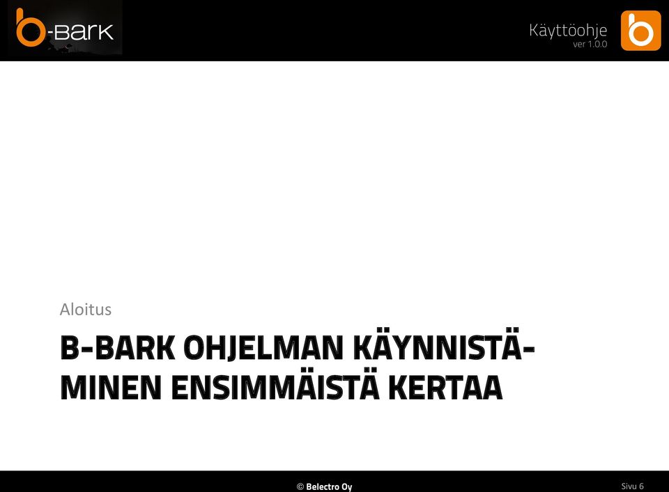 MINEN ENSIMMÄISTÄ