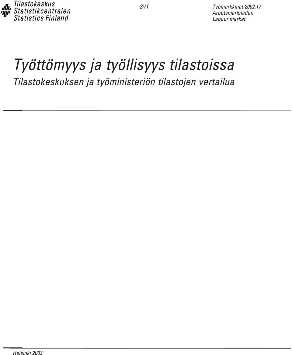 tilastoissa Tilastokeskuksen ja