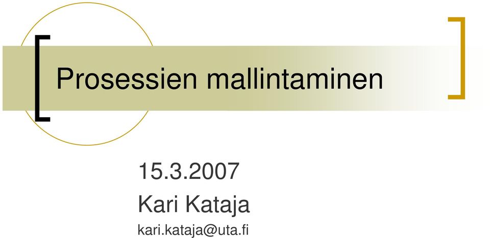 3.2007 Kari