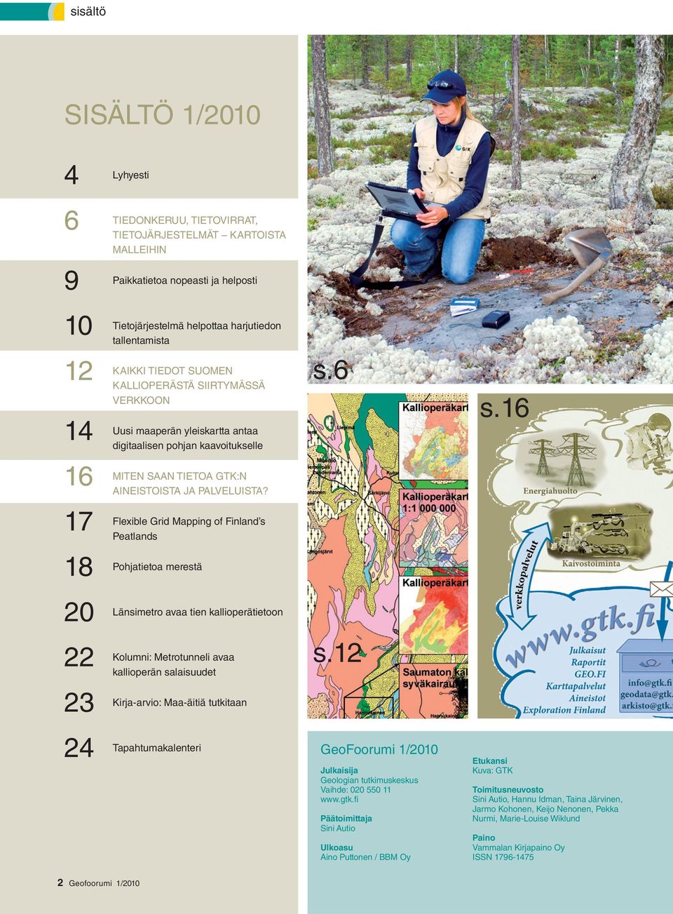 Flexible Grid Mapping of Finland s Peatlands Pohjatietoa merestä s.6 s.