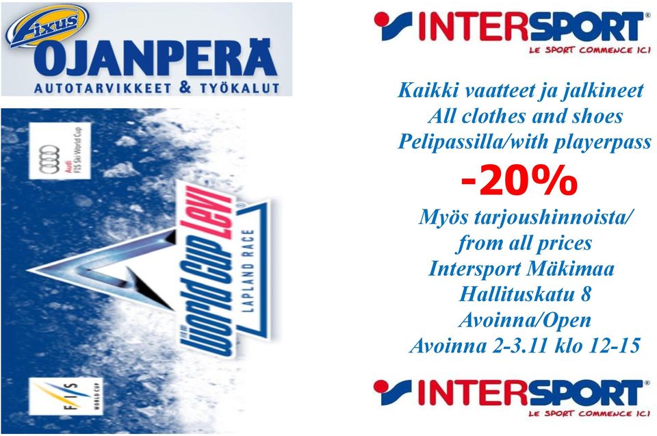 tarjoushinnoista/ from all prices Intersport