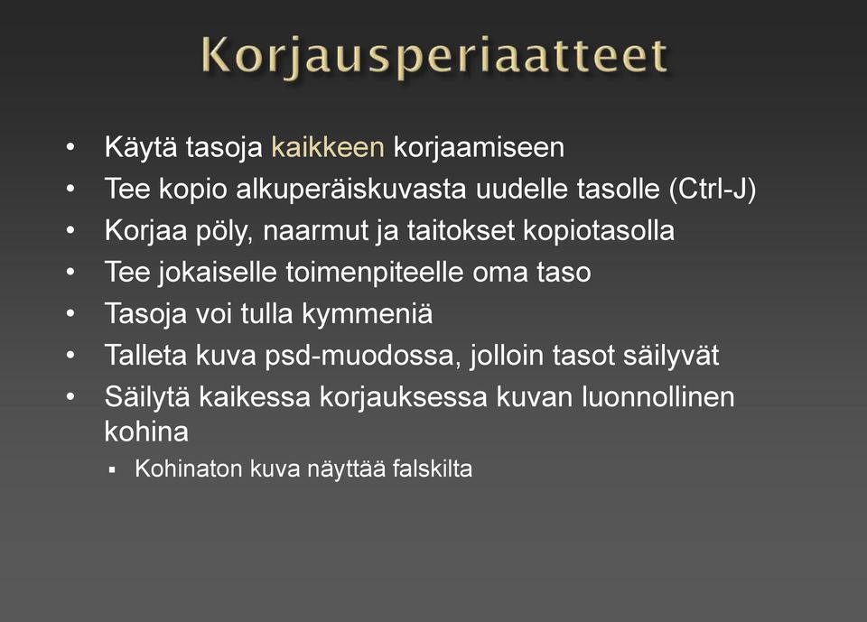 toimenpiteelle oma taso Tasoja voi tulla kymmeniä Talleta kuva psd-muodossa, jolloin