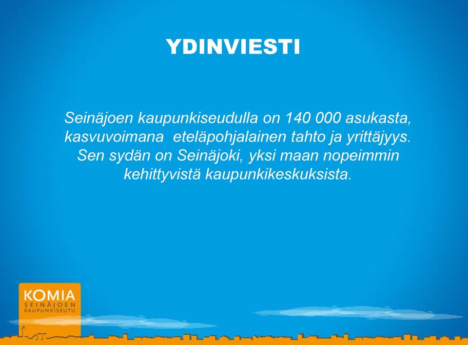 tahto ja yrittäjyys.