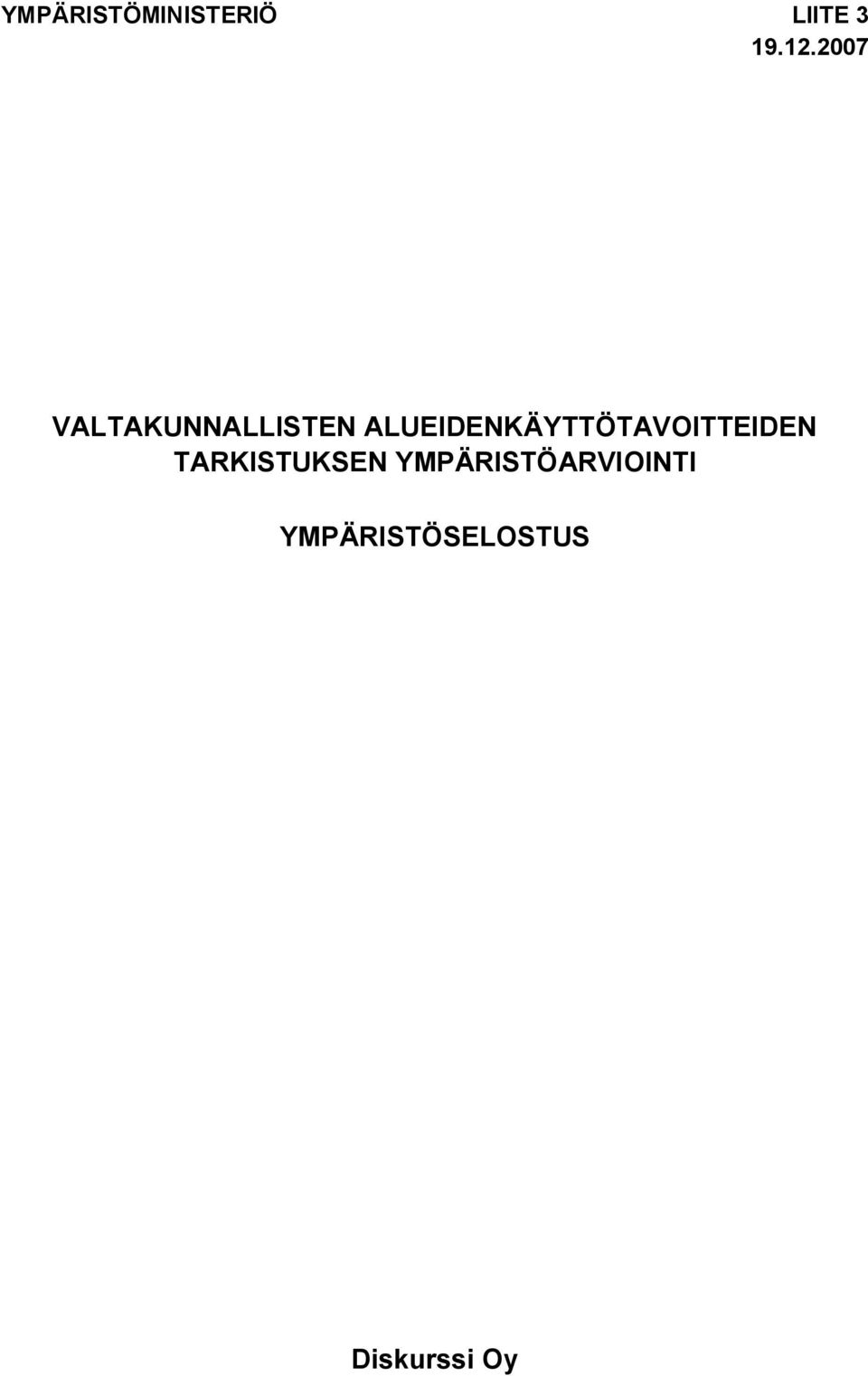 ALUEIDENKÄYTTÖTAVOITTEIDEN