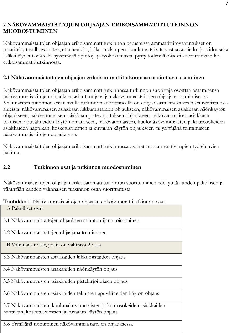erikoisammattitutkinnosta. 2.