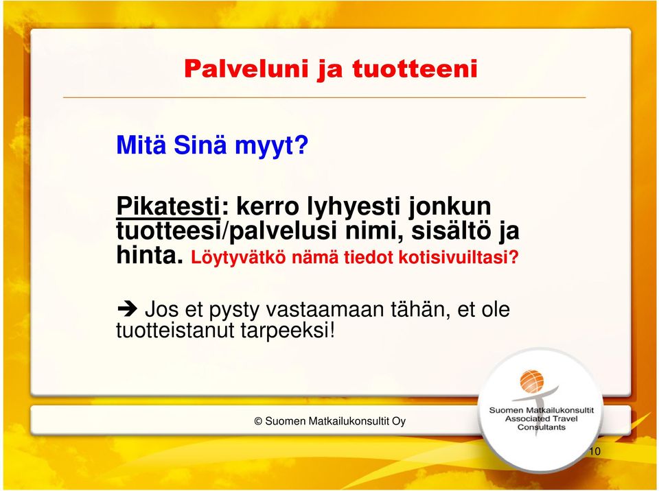 nimi, sisältö ja hinta.
