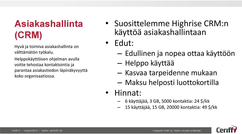 organisaatiossa.