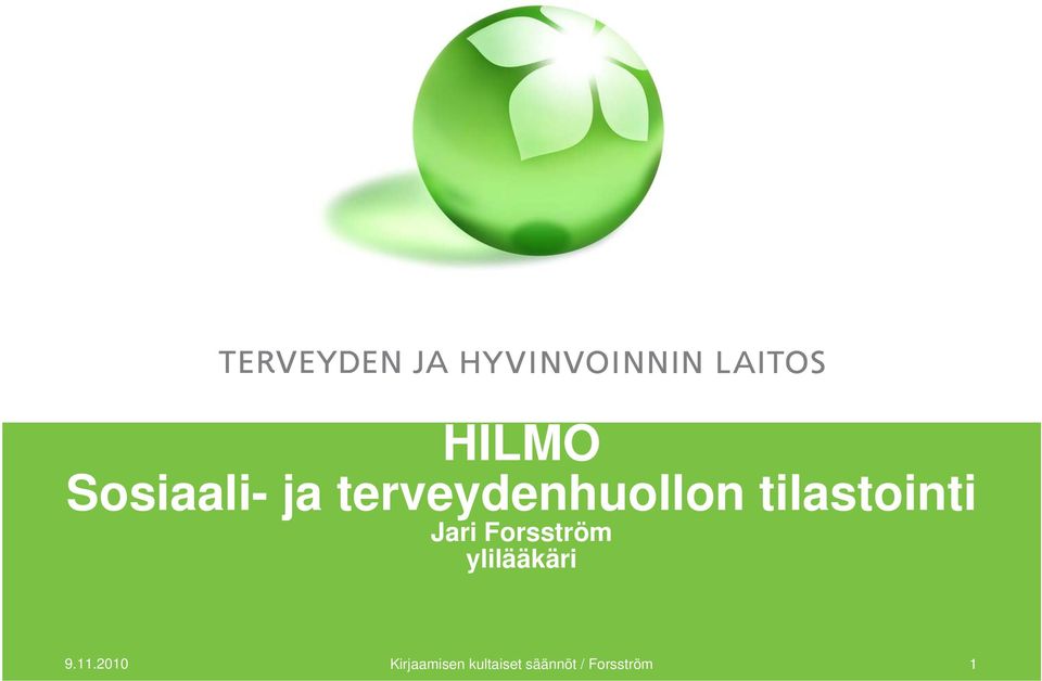 Jari Forsström ylilääkäri 9.11.