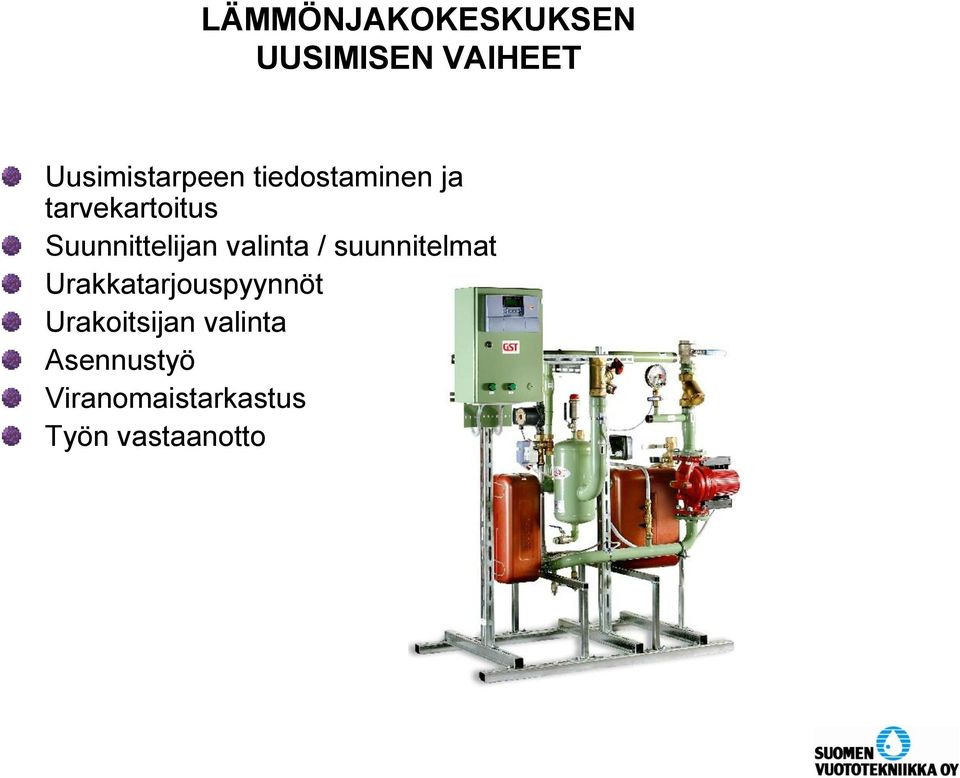 valinta / suunnitelmat Urakkatarjouspyynnöt