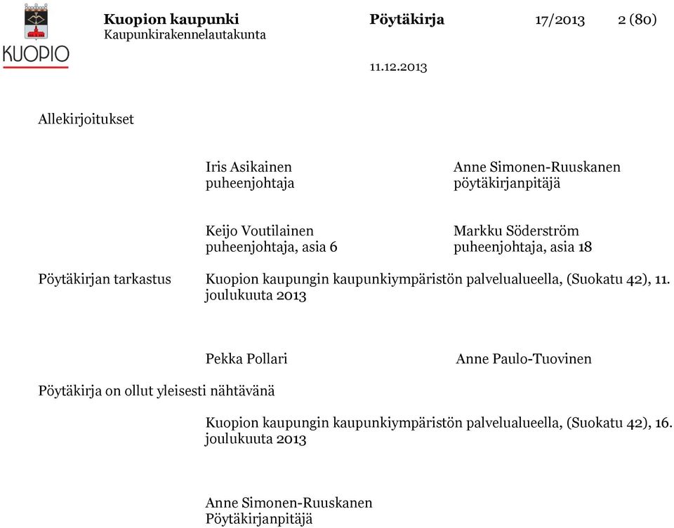 kaupunkiympäristön palvelualueella, (Suokatu 42), 11.