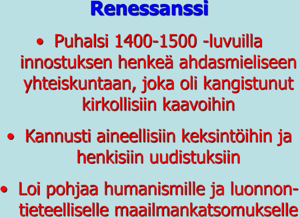 kaavoihin Kannusti aineellisiin keksintöihin ja henkisiin