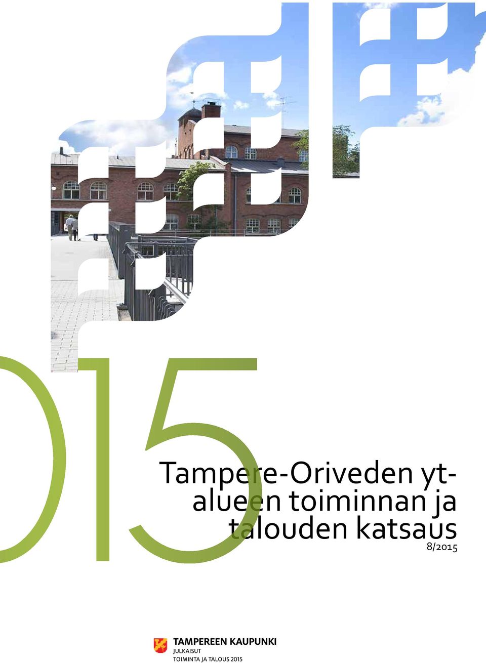 8/2015 TAMPEREEN KAUPUNKI