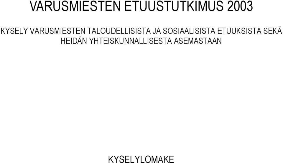 JA SOSIAALISISTA ETUUKSISTA SEKÄ