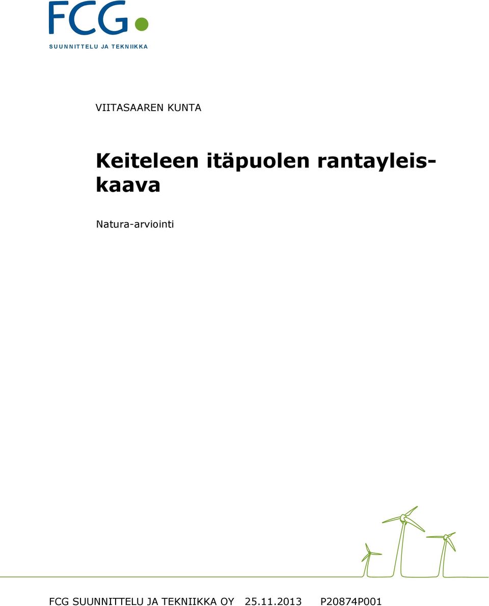 rantayleiskaava Natura-arviointi FCG