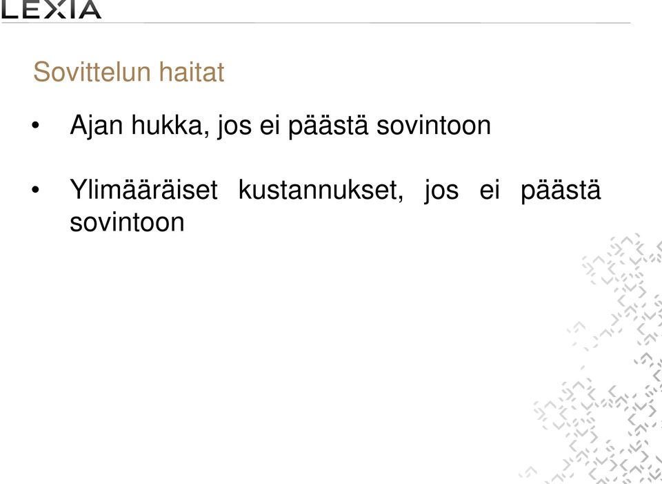 sovintoon Ylimääräiset