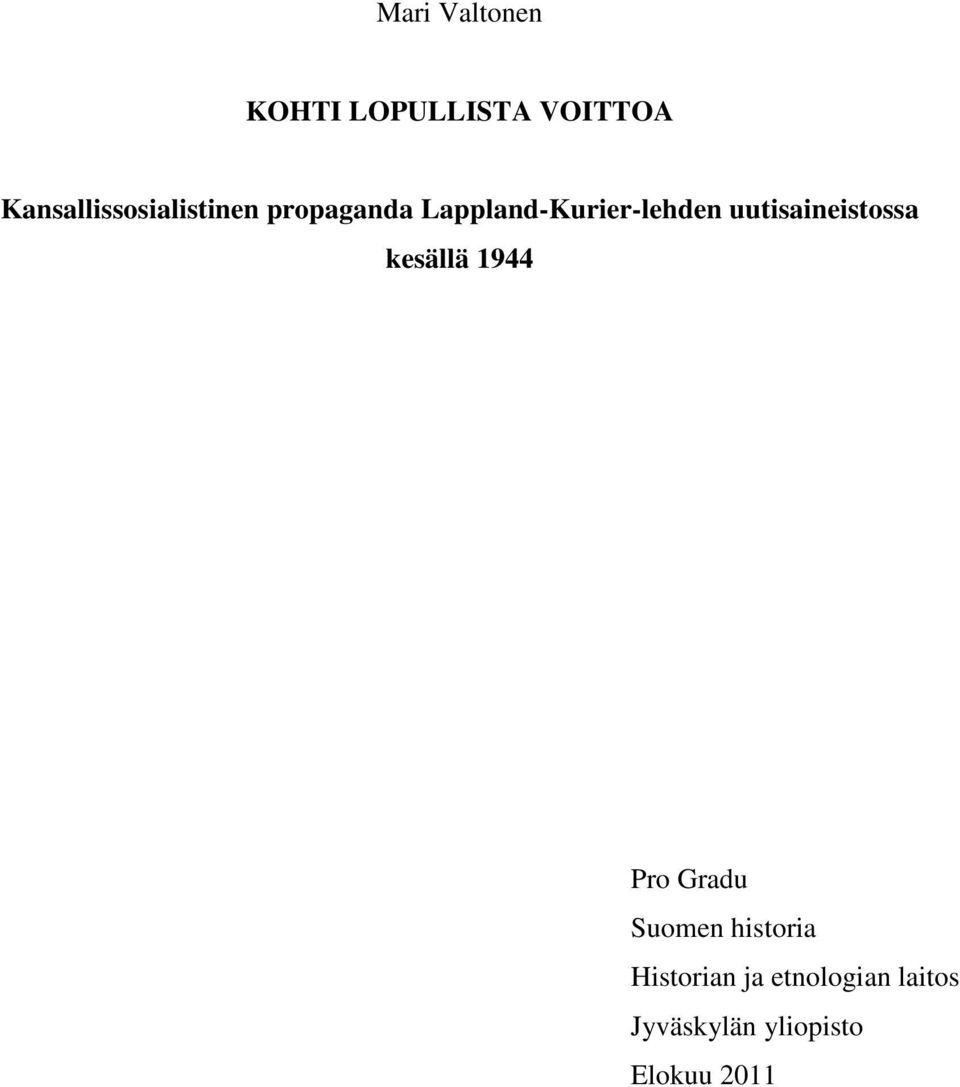 Lappland-Kurier-lehden uutisaineistossa kesällä 1944