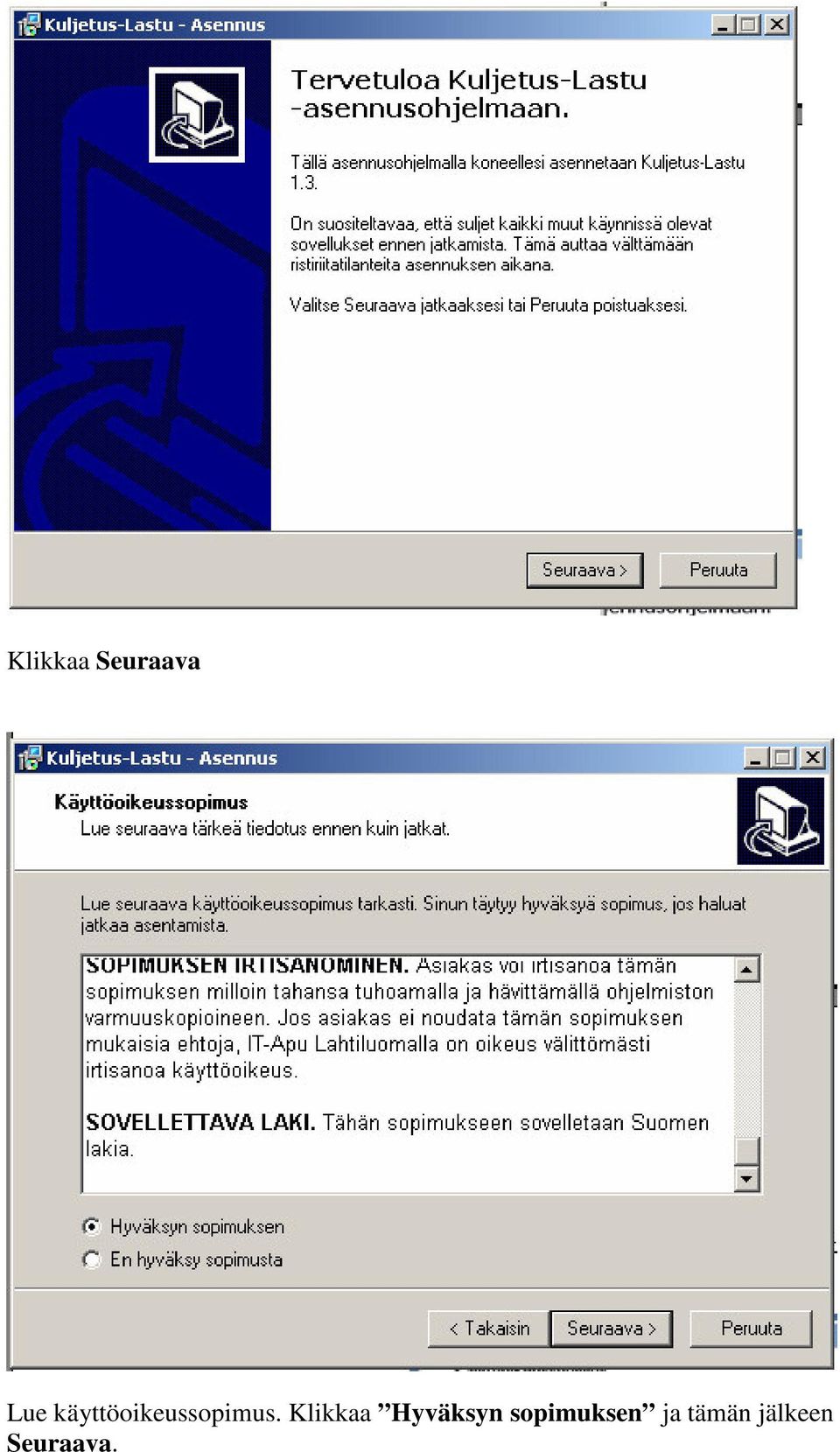 Klikkaa Hyväksyn