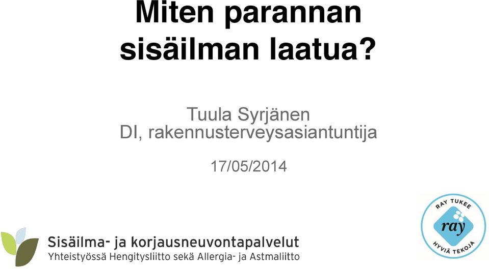 Tuula Syrjänen DI,