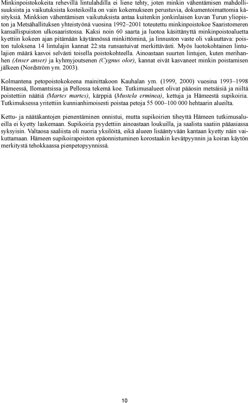 ulkosaaristossa.
